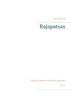 Rajapatsas (Finnish Edition) 9528020410 Book Cover