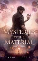 Mysteries of the Material (The Way of the Wielder Series) B0DLBGCPM2 Book Cover