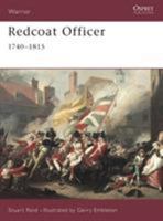 Redcoat Officer: 1740-1815 (Warrior) 1841763799 Book Cover