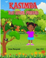 KASIMBA THE LOYAL FRIEND B0CL4MY5LX Book Cover