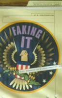 Faking It: U.s Hegemony in a "Post-Phallic" Era 0816632707 Book Cover