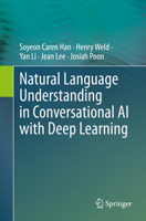 Natural Language Understanding in Conversational AI with Deep Learning 3031743636 Book Cover