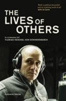 The Lives of Others: A Screenplay 1782270744 Book Cover