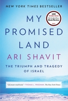 My Promised Land: The Triumph and Tragedy of Israel 0385521707 Book Cover