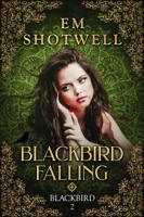 Blackbird Falling 1949090116 Book Cover