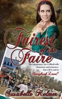 Fairest of the Faire 150920167X Book Cover