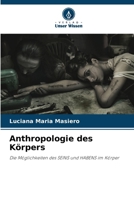 Anthropologie des Körpers 620740436X Book Cover