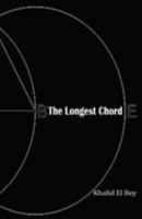 The Longest Chord 069268512X Book Cover