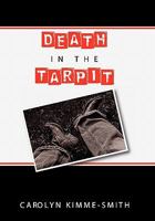 Death in the Tarpit 1432768921 Book Cover