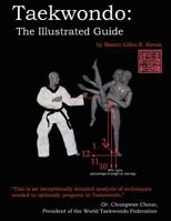 Taekwondo: The Illustrated Guide 1257831100 Book Cover