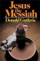 Jesus the Messiah 0310254310 Book Cover