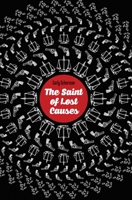 The Saint of Lost Causes 1649219261 Book Cover
