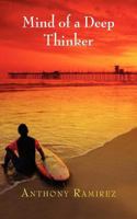 Mind of a Deep Thinker 161493052X Book Cover
