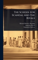 The School for Scandal and The Rivals 1024067564 Book Cover