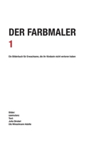 Der Farbmaler 3347373111 Book Cover