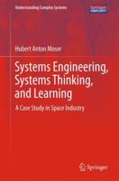 Systems Engineering, Systems Thinking, and Learning 331903894X Book Cover