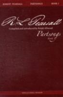 ROBERT PEARSALL: PARTSONGS - BOOK 1 CHANT 1849380562 Book Cover