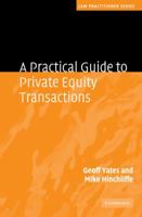 A Practical Guide to Private Equity Transactions 0521193117 Book Cover