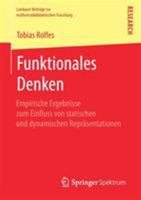 Funktionales Denken : Empirische Ergebnisse Zum Einfluss Von Statischen und Dynamischen Repr?sentationen 3658225351 Book Cover