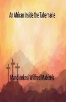 An African Inside the Tabernacle B0GGK4FXSC Book Cover