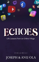 Echoes: Life Lessons from an Online Village B09TF1JY8Z Book Cover