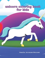 unicorn coloring book for kids B0C9SLCSMZ Book Cover
