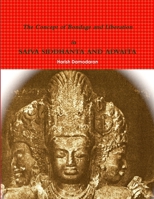 The Concept of Bondage and Liberation in SAIVA SIDDHANTA AND ADVAITA 1300519231 Book Cover