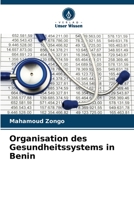 Organisation des Gesundheitssystems in Benin 6205947277 Book Cover