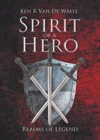 Spirit of a Hero 0228856302 Book Cover