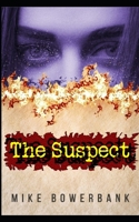 The Suspect B0BXN1L2ZJ Book Cover