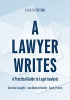 A Lawyer Writes: A Practical Guide to Legal Analysis 1611633974 Book Cover