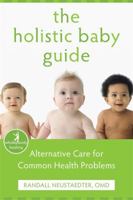 Holistic Baby Guide 1572246936 Book Cover