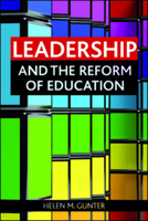 Leadership and the Reform of Education 1847427669 Book Cover