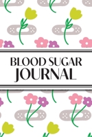 1-Year Daily Blood Sugar Journal (Flower Medical Plasters): 6"x9" 52+ Extra Weeks Daily Blood Sugar Logbook Tracker Complete with Monthly Trend Graphs for Diabetics 183412042X Book Cover