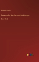 Gesammelte Novellen und Erzählungen: Erster Band (German Edition) 3368559311 Book Cover