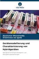 Gerätemodellierung und Charakterisierung von Hybridgeräten (German Edition) 6208321107 Book Cover