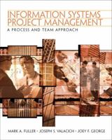 Information Systems Project Management: A Process and Team Approach 013145417X Book Cover