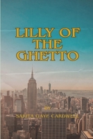 Lilly of the Ghetto B0FH1K55MS Book Cover