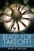 Ready for Takeoff! A Winning Process for Launching Your Engineering Career 0136081274 Book Cover