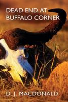 Dead End at Buffalo Corner 0615930220 Book Cover