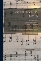 Gospel Hymns No. 6 [microform]: for Use in Gospel Meetings and Other Religious Services 1013748751 Book Cover