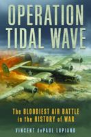 Operation Tidal Wave 1493069306 Book Cover