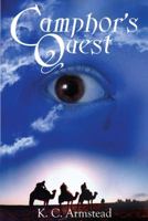 Camphor's Quest 0982666527 Book Cover