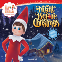 The Elf on the Shelf: Night Before Christmas 0063327376 Book Cover