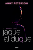 Jaque al duque (Trilogía Kaissa 1) 8425363721 Book Cover