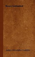 Roses Unlimited 1446500683 Book Cover