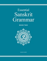 Essential Sanskrit Grammar: Book Two B09R3LX7ZP Book Cover