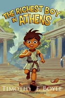 The Richest Boy in Athens: Part I B09FC9Y4SG Book Cover