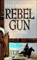 Rebel Gun: 6 0425202984 Book Cover