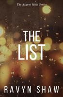 The List (The Argent Hills Series) 1968024085 Book Cover